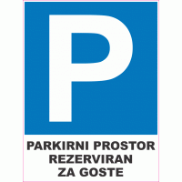 Parkirni prostor rezerviran za goste