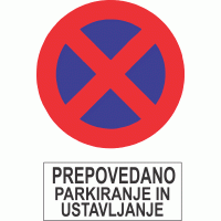 Prepovedano parkiranje in ustavljanje