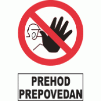 Prehod prepovedan 1