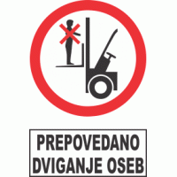 Prepovedano dviganje oseb - viličar