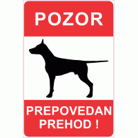 Hud pes, prehod prepovedan